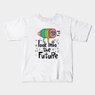 Look Into The Future Kids T-Shirt